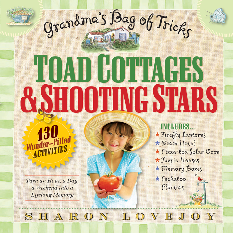 Toad Cottages & Shooting Stars, Sharon Lovejoy