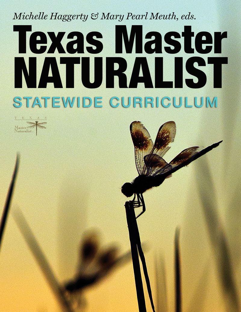 Texas Master Naturalist Statewide Curriculum Texas A&M Press