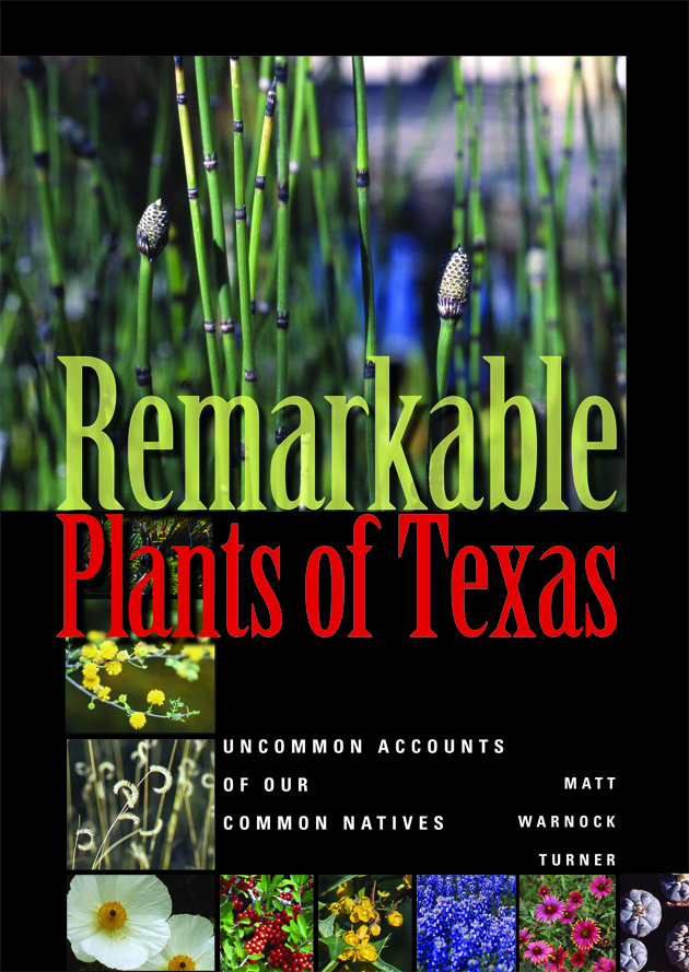 Remarkable Plants of Texas