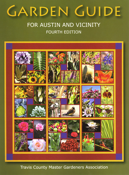 Travis County Master Gardener Guide Travis County Master Gardener Guide