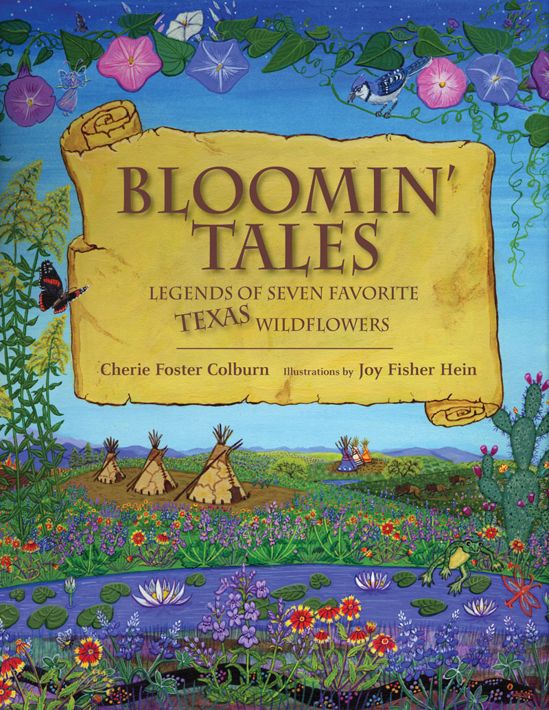 Bloomin' Tales of Texas Wildflowers 