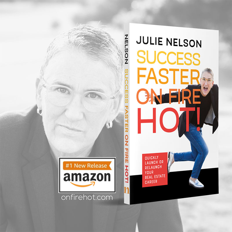 Success Faster on Fire by Julie Nelson