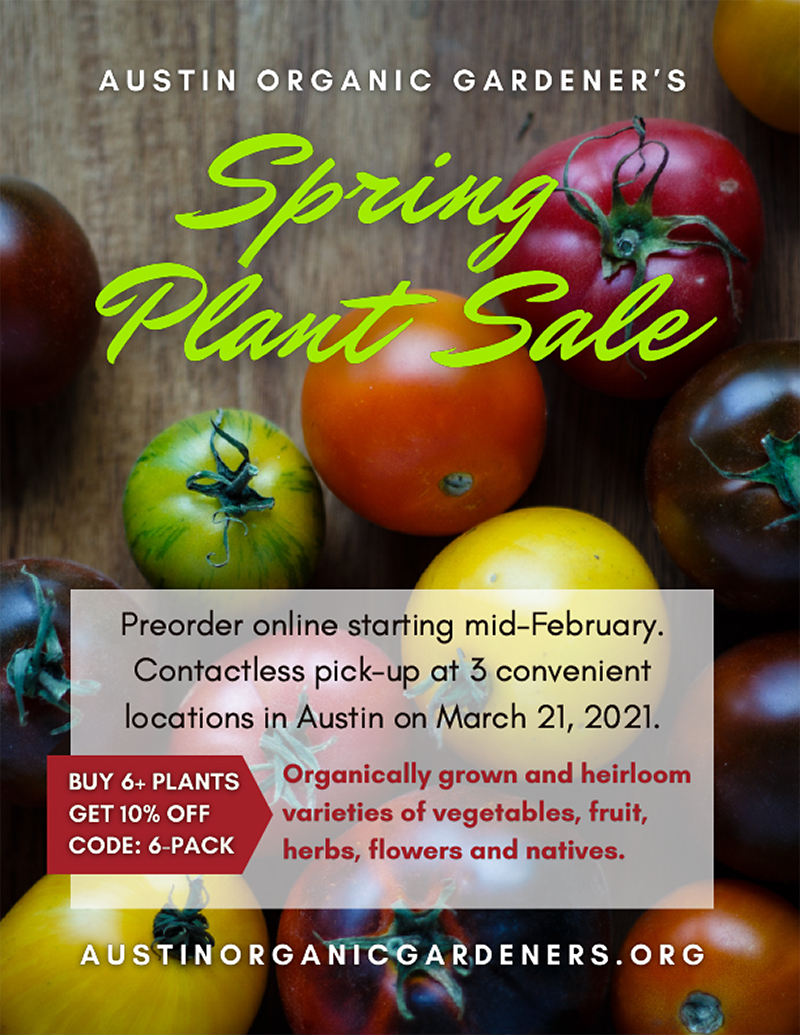 Austin Organic Gardeners March 2021 plant sale preorder online March 21 pickup