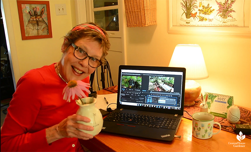 Central Texas Gardener producer Linda Lehmusvirta working from home during 2020 2021 pandemic